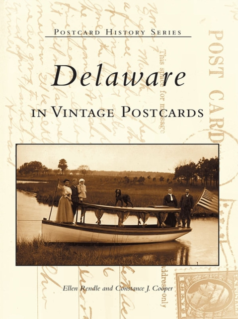 E-book Delaware in Vintage Postcards Ellen Rendle
