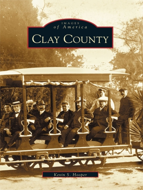 E-book Clay County Kevin S. Hooper
