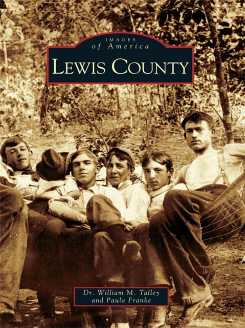 E-book Lewis County Dr. William M. Talley