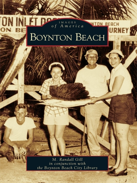 E-kniha Boynton Beach M. Randall Gill