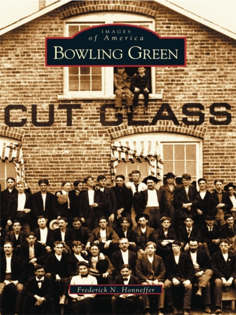 Libro electrónico Bowling Green Frederick N. Honneffer