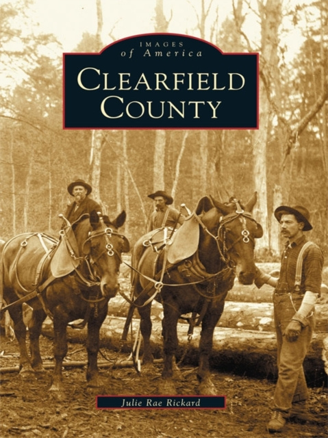 E-kniha Clearfield County Julie Rae Rickard