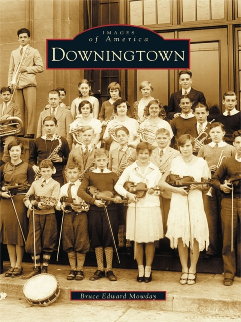E-kniha Downingtown Bruce Edward Mowday