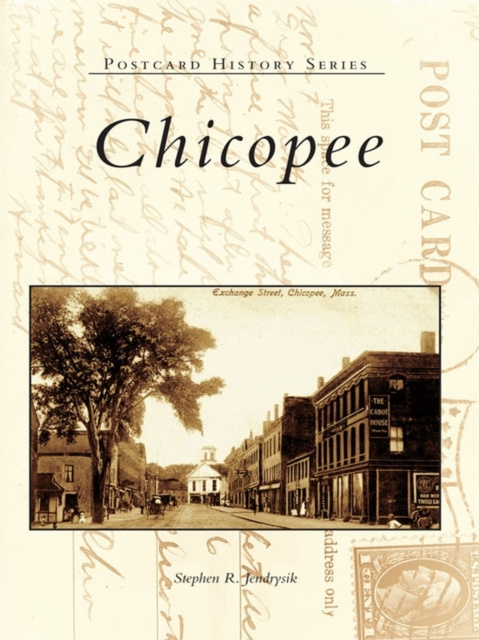 E-book Chicopee Stephen R. Jendrysik