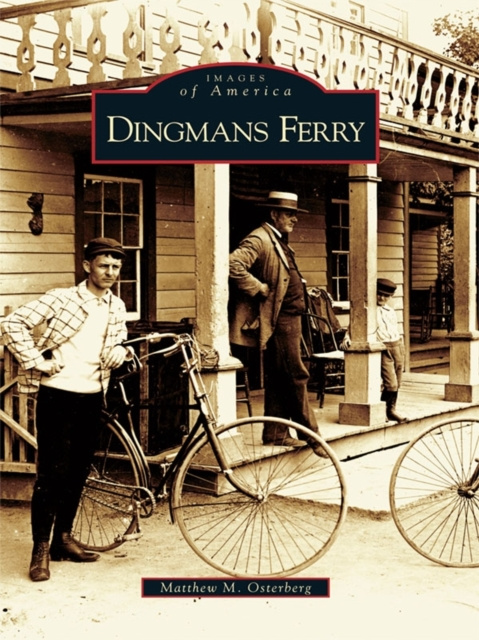 E-knjiga Dingmans Ferry Matthew M. Osterberg