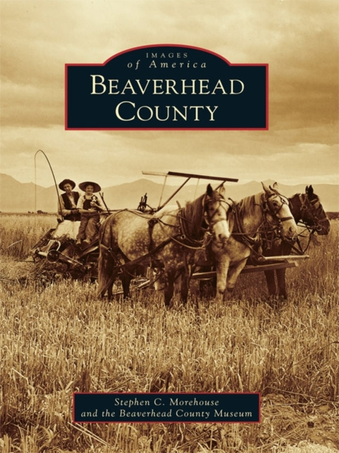 E-knjiga Beaverhead County Stephen C. Morehouse