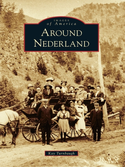E-Book Around Nederland Kay Turnbaugh