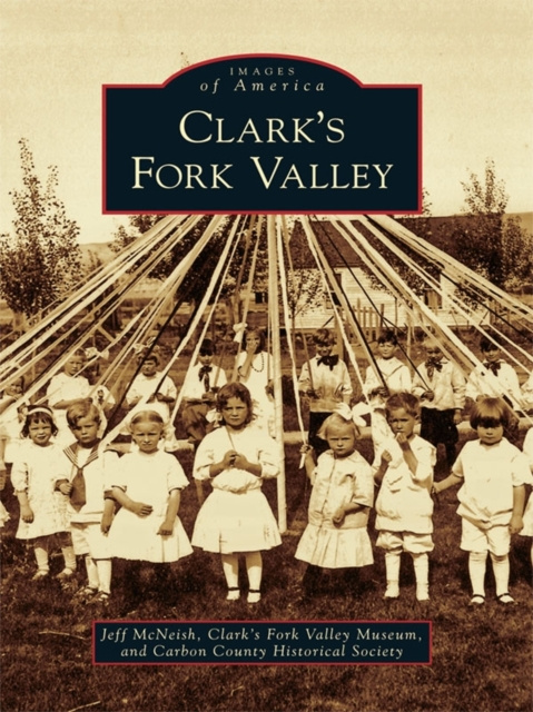 E-knjiga Clark's Fork Valley Jeff McNeish
