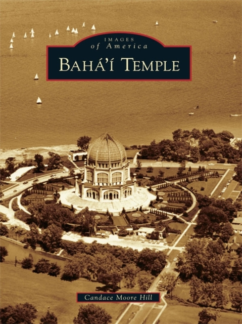 E-Book Baha'i Temple Candace Moore Hill