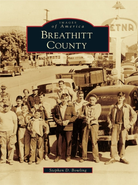 E-knjiga Breathitt County Stephen D. Bowling M.A.