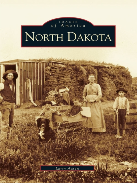 E-knjiga North Dakota Larry Aasen