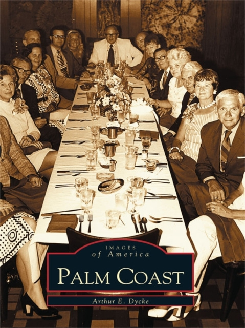 E-knjiga Palm Coast Arthur E. Dycke