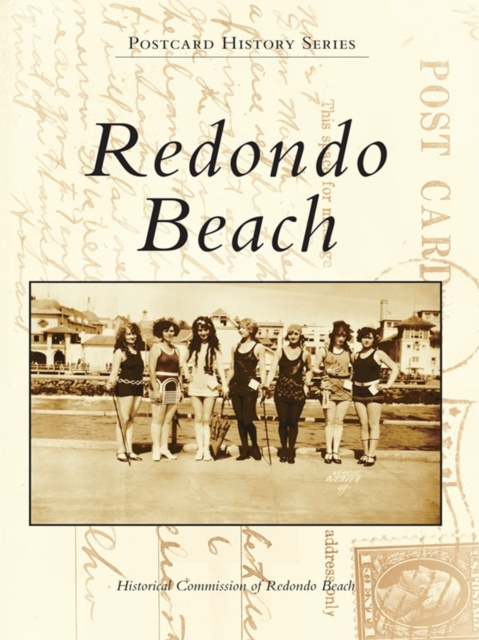 E-knjiga Redondo Beach Historical Commission of Redondo Beach