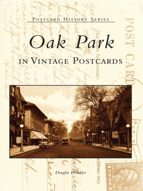 E-kniha Oak Park in Vintage Postcards Douglas Deuchler