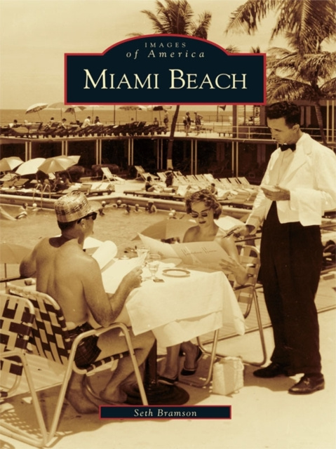 E-knjiga Miami Beach Seth Bramson