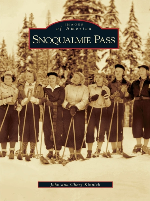 E-knjiga Snoqualmie Pass John Kinnick