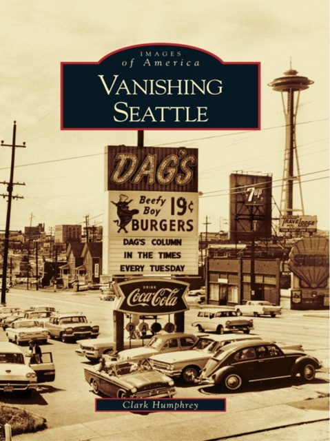 E-knjiga Vanishing Seattle Clark Humphrey