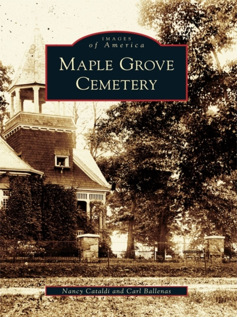 E-book Maple Grove Cemetery Nancy Cataldi