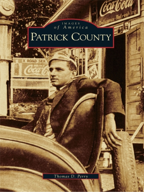 E-book Patrick County Thomas D. Perry