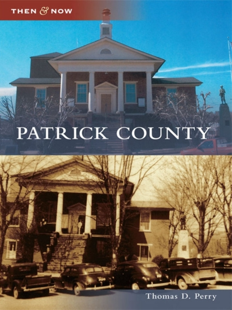 E-book Patrick County Thomas D. Perry