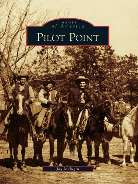 E-book Pilot Point Jay Melugin