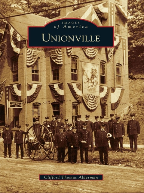 E-Book Unionville Clifford Thomas Alderman