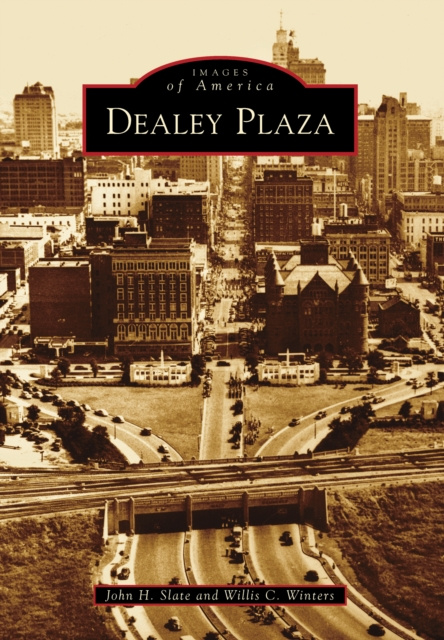 E-Book Dealey Plaza Willis C. Winters