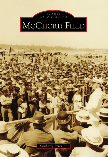 E-book McChord Field Kimberly Peterson