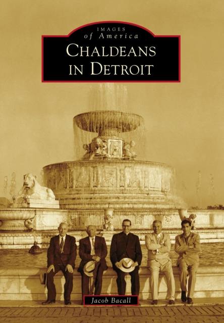 E-knjiga Chaldeans in Detroit Jacob Bacall