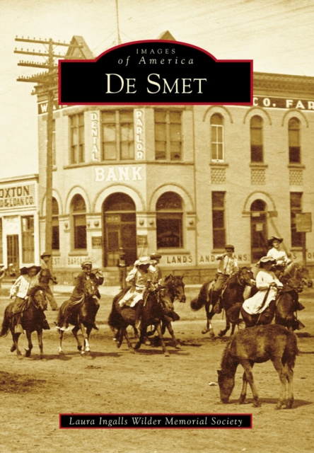 E-knjiga De Smet Laura Ingalls Wilder Memorial Society
