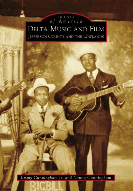 E-kniha Delta Music and Film Jimmy Cunningham Jr.