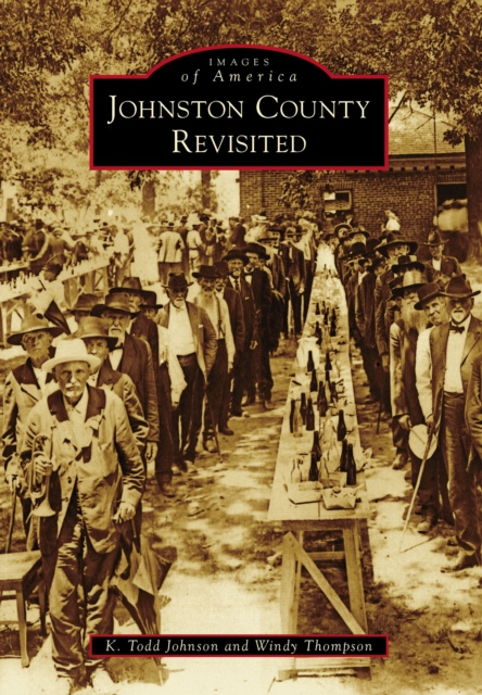 E-book Johnston County Revisited K. Todd Johnson