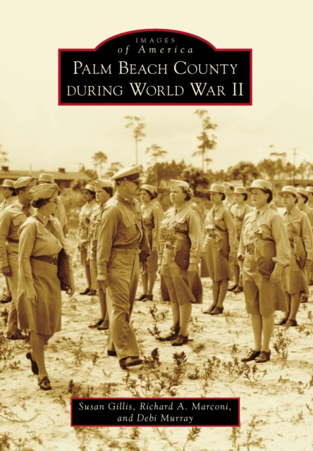 E-Book Palm Beach County During World War II Susan Gillis