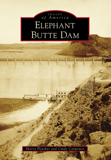 E-book Elephant Butte Dam Sherry Fletcher