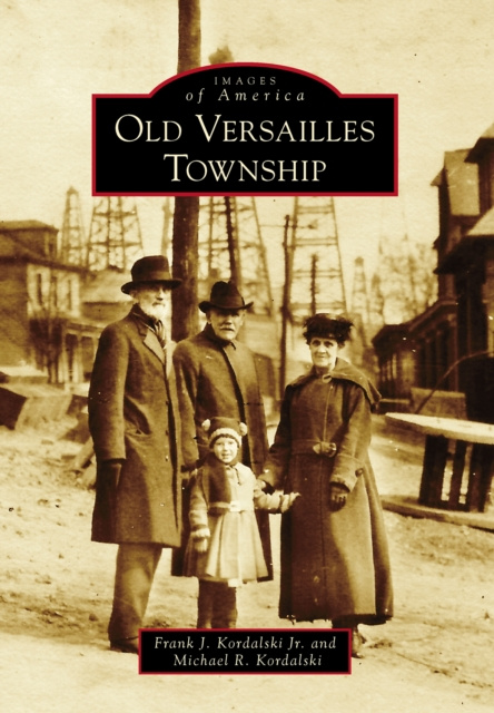 E-knjiga Old Versailles Township Frank J. Kordalski Jr.