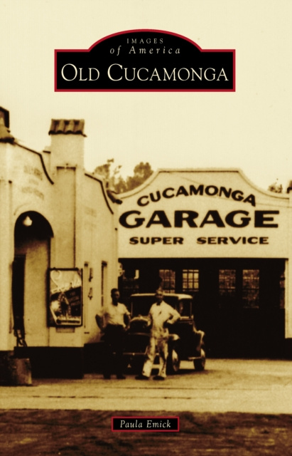 E-knjiga Old Cucamonga Paula Emick