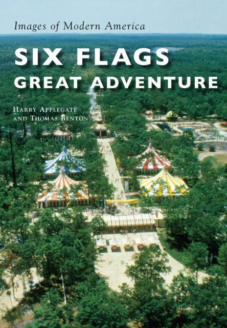E-knjiga Six Flags Great Adventure Harry Applegate