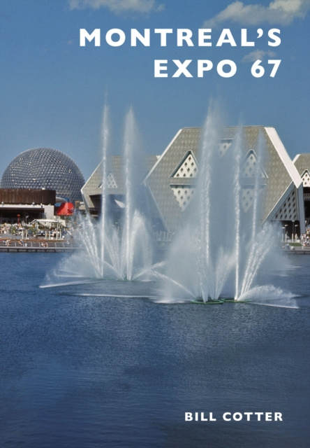 E-kniha Montreal's Expo 67 Bill Cotter