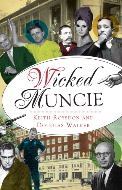E-Book Wicked Muncie Keith Roysdon