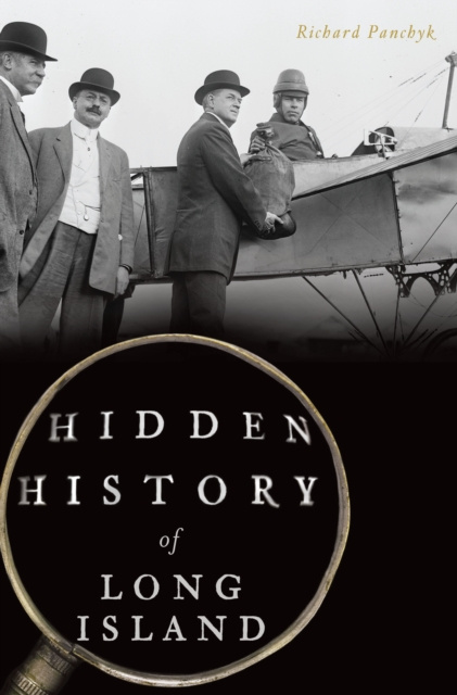 E-Book Hidden History of Long Island Richard Panchyk
