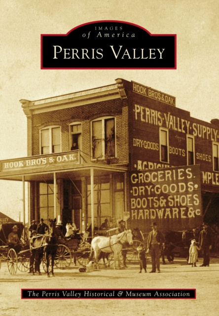E-knjiga Perris Valley Perris Valley Historical & Museum Association