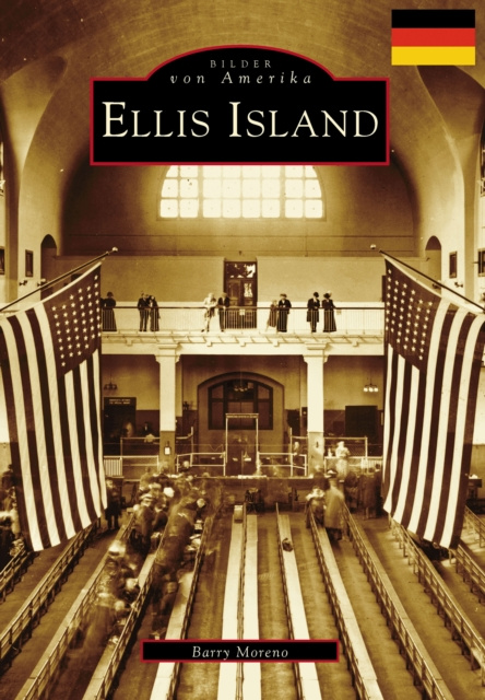 E-knjiga Ellis Island (German version) Barry Moreno