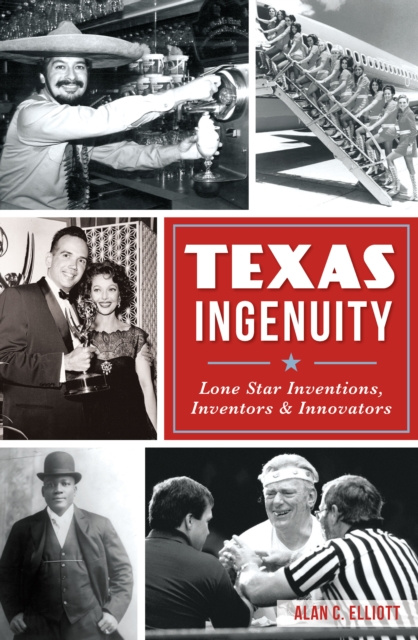 E-book Texas Ingenuity Alan C. Elliott