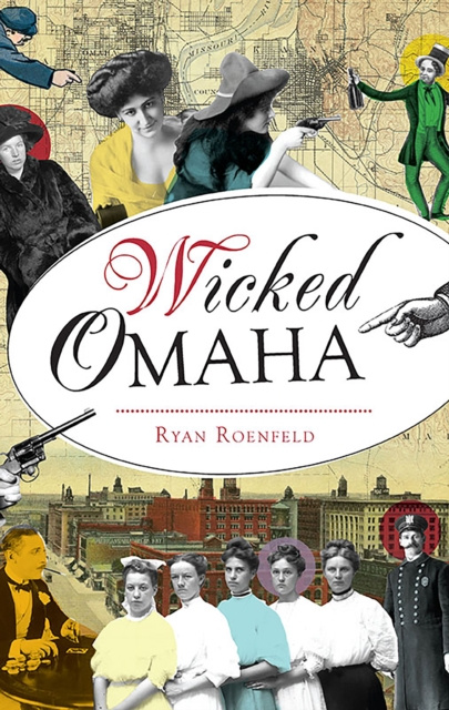 E-Book Wicked Omaha Ryan Roenfeld