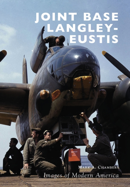 E-knjiga Joint Base Langley-Eustis Mark A. Chambers