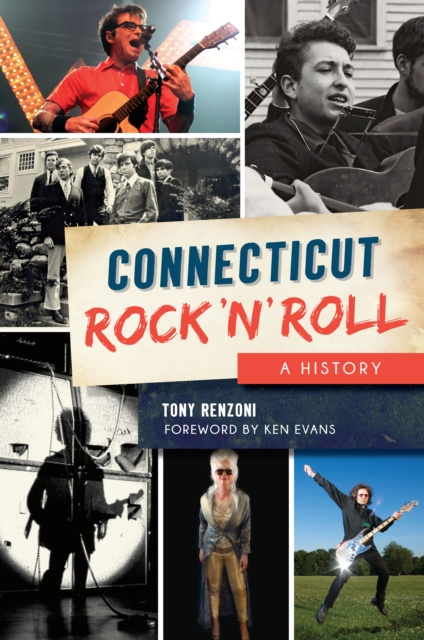 E-kniha Connecticut Rock 'n' Roll Tony Renzoni