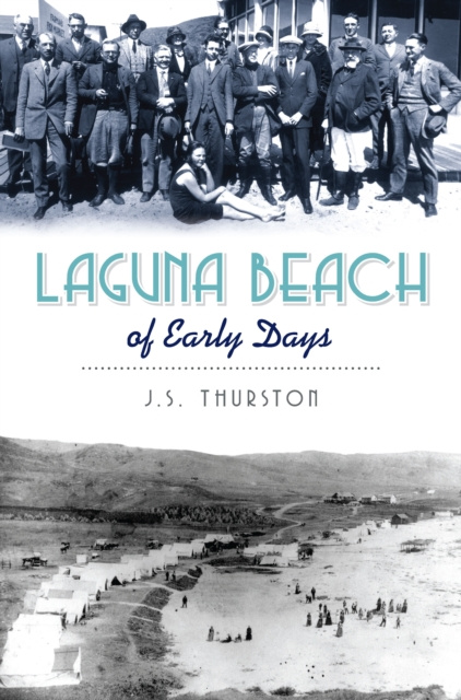 E-Book Laguna Beach of Early Days J.S. Thurston