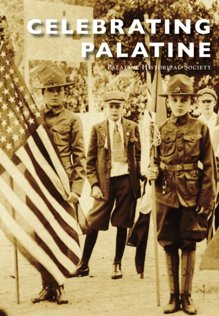 E-Book Celebrating Palatine The Palatine Historical Society