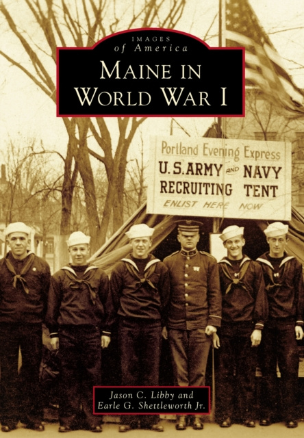 E-Book Maine in World War I Jason C. Libby