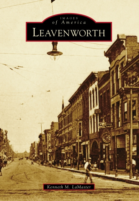 E-book Leavenworth Kenneth M. LaMaster